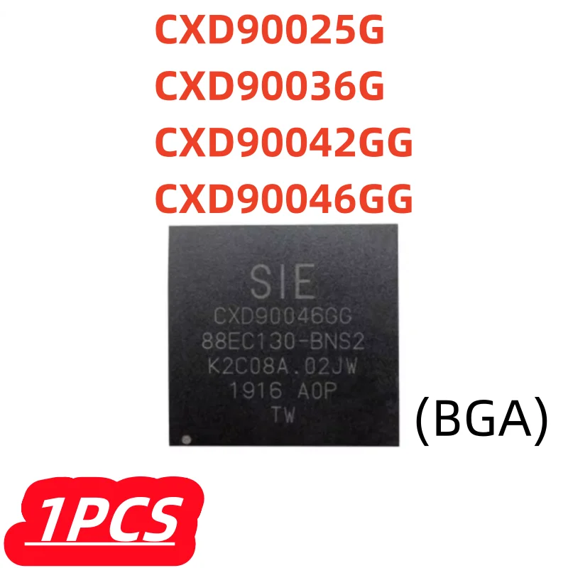 1Pcs/lot 100% New CXD90046GG CXD90042GG CXD90036G CXD90025G CXD900 CXD BGA IC Chipset Original