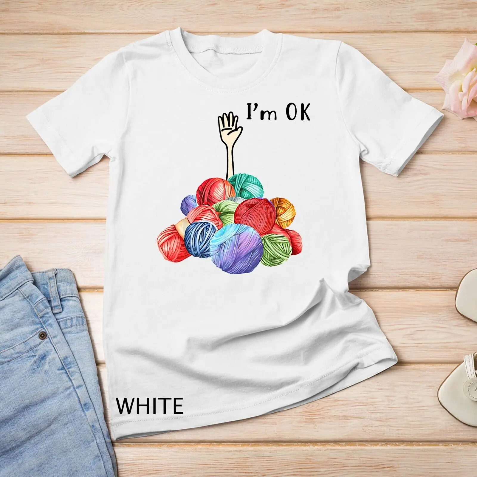 Crochet And Knitting I'm Ok T-Shirt Unisex T-shirt