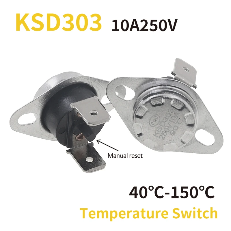 KSD303 KSD301 10A 45-150C Degrees Celsius Manual Reset Thermostat Normally Closed Temperature Switch 65C 100C 125C 150C Degree
