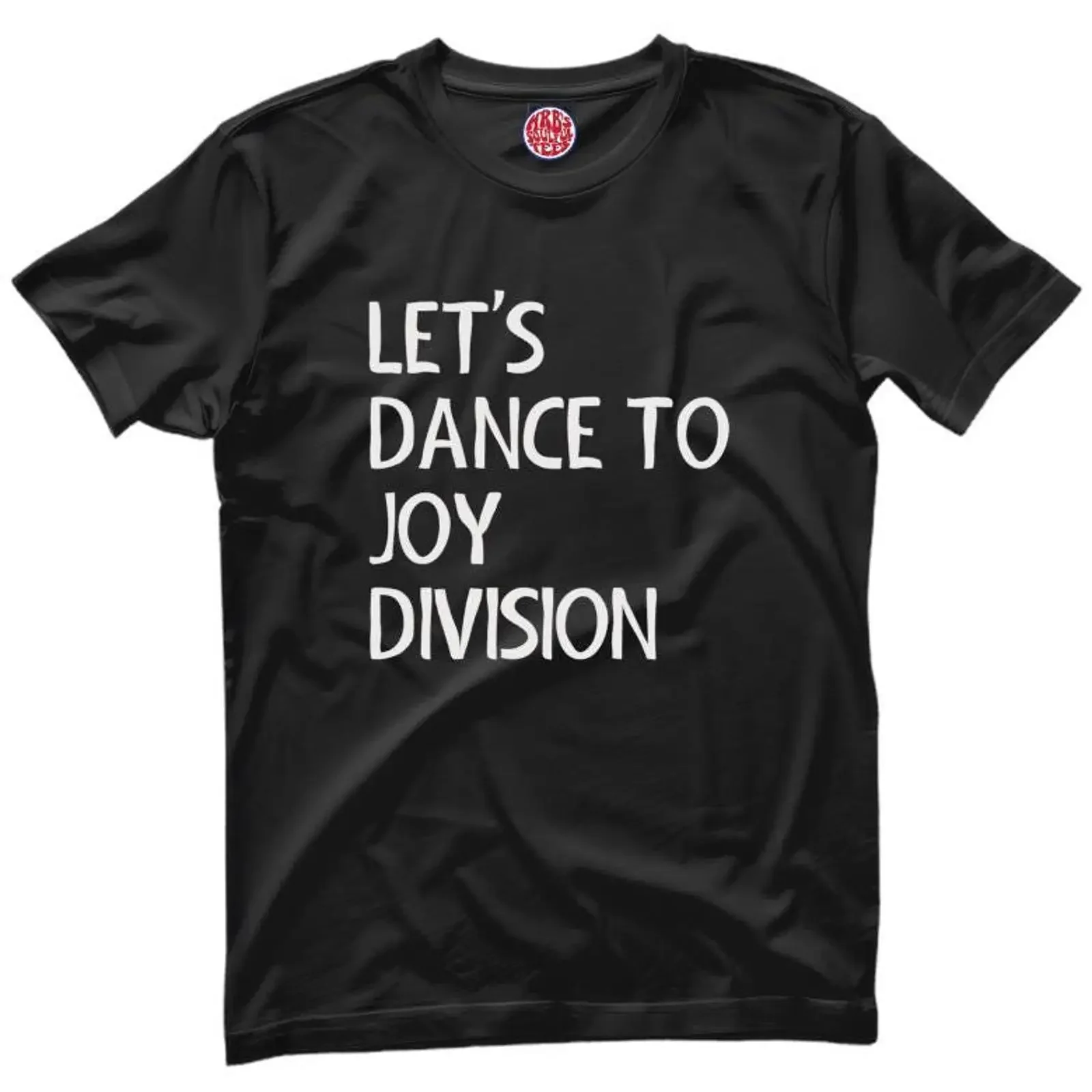 Let amp 39 s dance to Joy Division organic cotton t shirt vintage Washed Casual fashion Stretched Versatile graphic