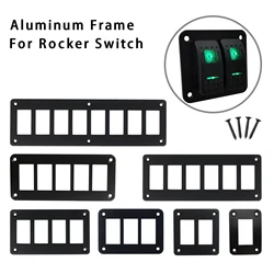 1 / 2 / 3 / 4 / 5 / 6 / 8 Gang Rocker Switch Housing Frame Aluminum Panel for Carling ARB NARVA (37mm x 21mm) Size Rocker Switch