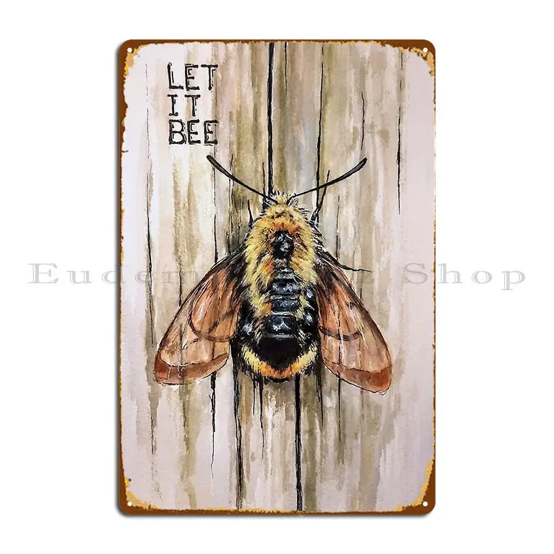 Let It Bee Metal Sign Cinema Wall Decor Wall Decor Club Create Tin Sign Poster