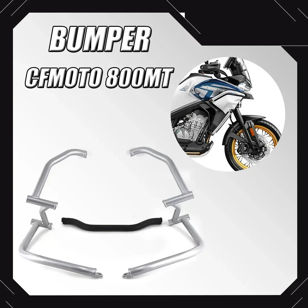 New FOR CFMOTO 800MT Motorcycle Accessories Bumper Guard Bar Fall Protection For FOR CF 800MT