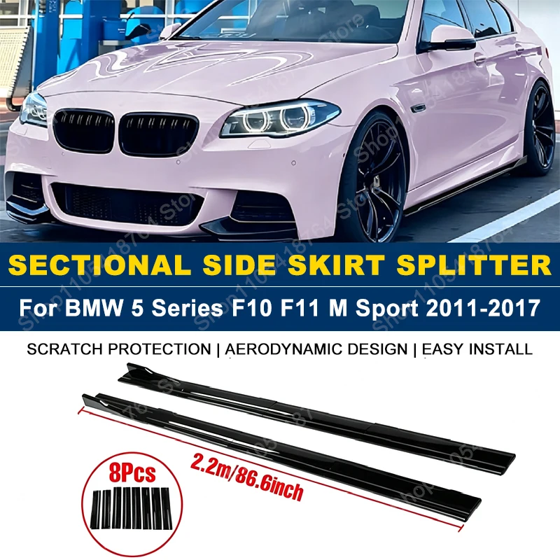 2.2M/86.6" Side Skirts Extension Rocker Panel Splitter For BMW 5 Series F10 F11 M Sport 2011-2017 2012 2013 2014 ABS Plastic