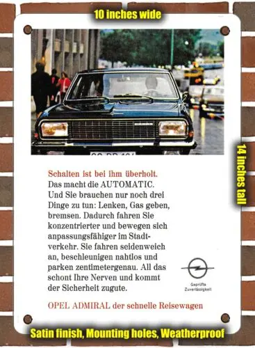 METAL SIGN - 1967 Opel Admiral Automatic Germany - 10x14 Inches