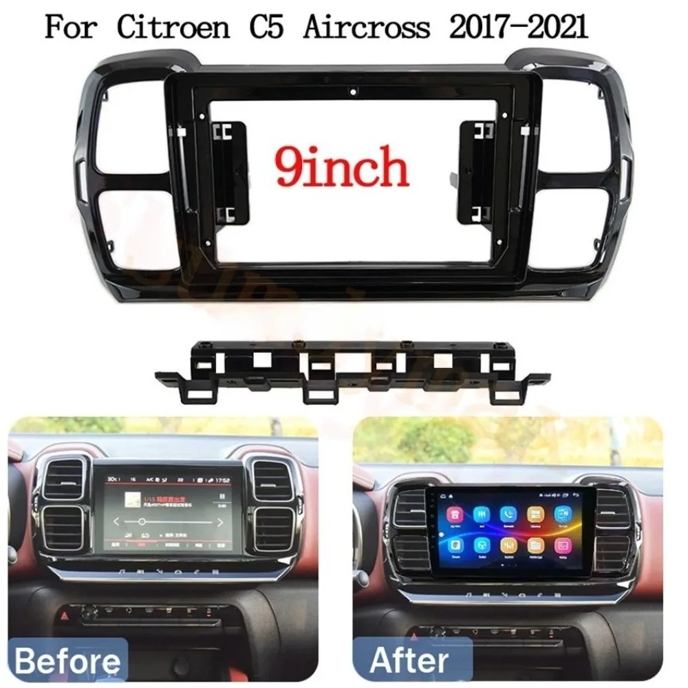 

Car Audio For 2017+ CITROEN C5 AIRCROSS 9'' Big Screen Fascia Panel Frame Kit Adapter Radio Dash Dashcam Automotive Tools Covers