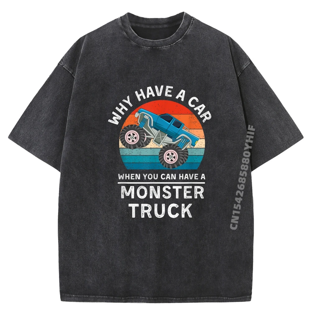 

No Cars Give Me Monster Trucks Toddler 5t Cute Oversized T Shirt Original Mens T-Shirts Crazy Funny Washed Tees