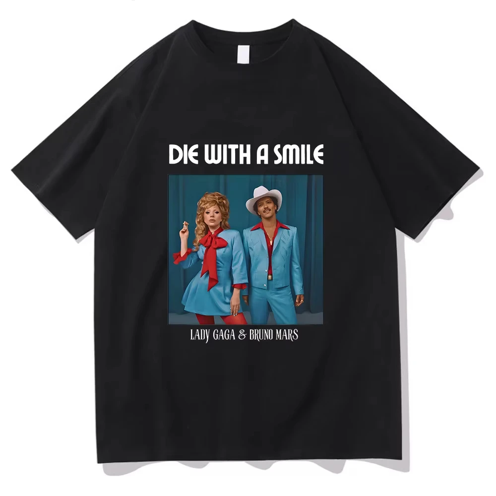 

Bruno Mars and Lady Gaga Die with A Smile T-shirt Unisex Casual Gothic Tee-shirt Short Sleeve Hip Hop Tshirt Camisetas Punk Tops