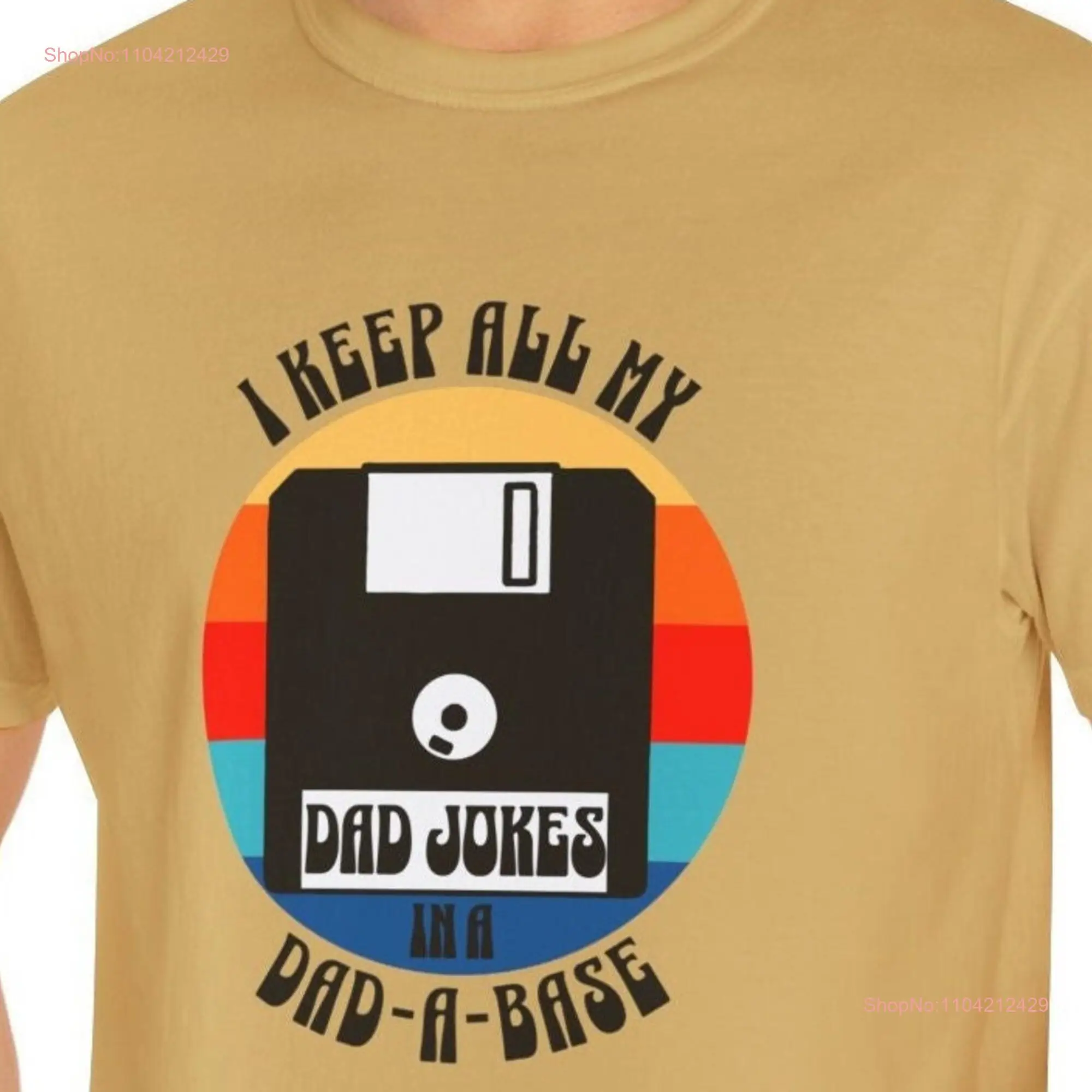 Dad A Base T Shirt Joke I keep my jokes in dada Funny for First Fathers day Pregnancy announce Husband