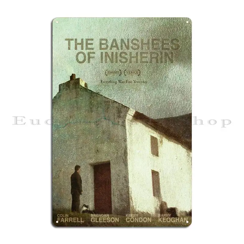 The Banshees Of Inisherin Movie Poster Colour Stone Metal Plaque Poster Pub Wall Pub Designing Wall Cave Custom Tin Sign Poster