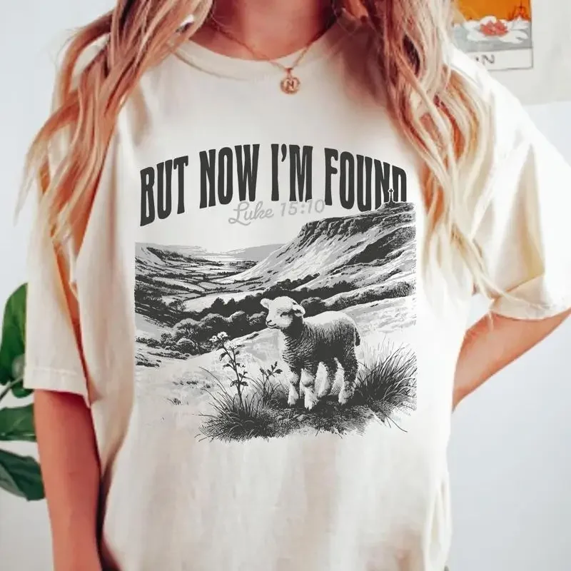 But Now I'M Found Christian T Shirt Christianity Faith Based Comfortable Bible Verse Sheep Lovers