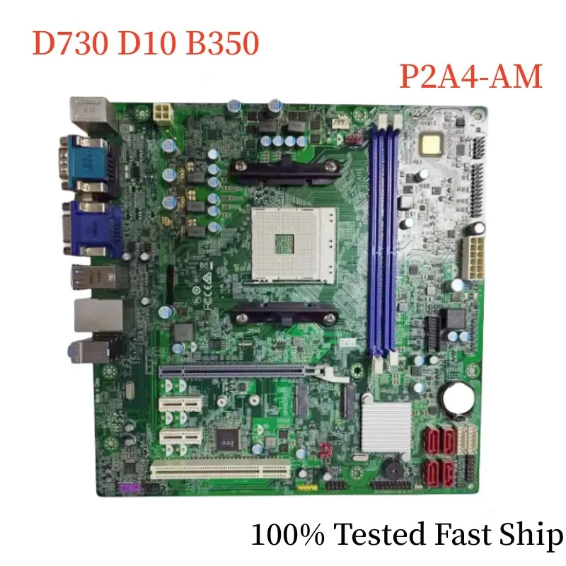 

P2A4-AM For Acer Veriton D730 D10 B350 Motherboard AM4 DDR4 Mainboard 100% Tested Fast Ship