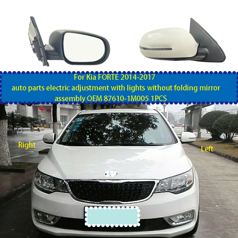 

For Kia FORTE 2014-2017 auto parts electric adjustment with lights without folding mirror assembly OEM 87610-1M005 1PCS