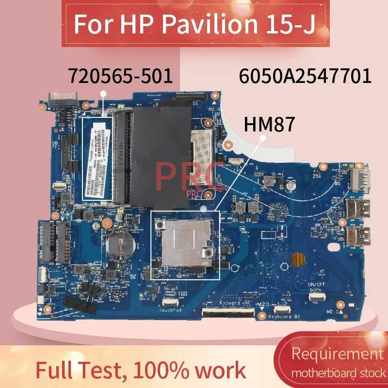 NEW Board For HP ENVY 15T-J000 15-J Laptop motherboard 720565-501 720565-601 6050A2547701 HM87 DDR3 Notebook Mainboard Full Test