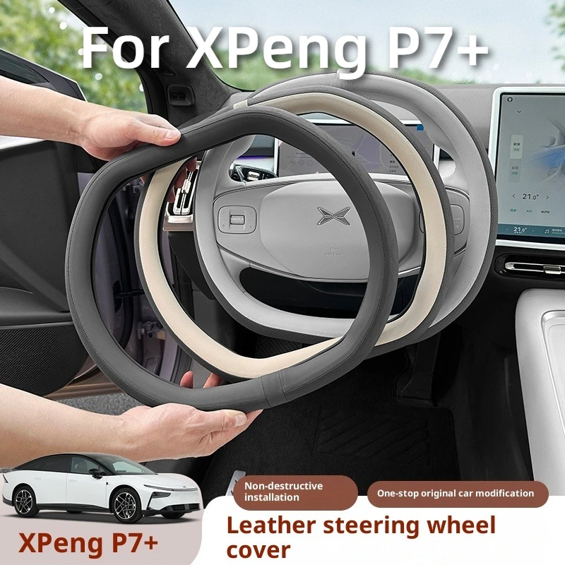 

For XPeng P7+ G6 Steering Wheel Cover Nappa Leather Full Enclosure Original Car Color Non-Slip Grip Interior Modification