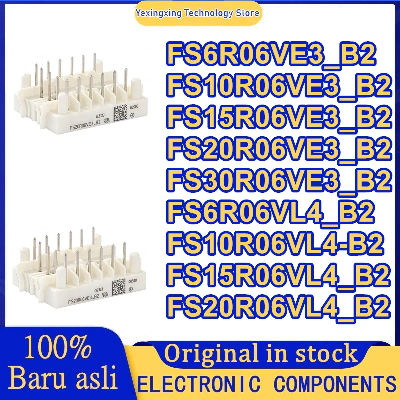 

New FS6R06VE3-B2 FS10R06VE3-B2 FS15R06VE3-B2 FS20R06VE3-B2 FS30R06VE3-B2 FS6R06VL4-B2 FS10R06VL4-B2 FS15R06VL4-B2 FS20R06VL4-B2