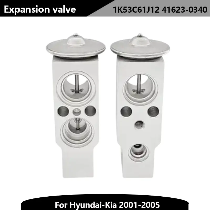 

Air Conditioning Systems 12V Car Ac Expansion Valve 1K53C61J12 41623-0340 for Hyundai-Kia 2001-2005