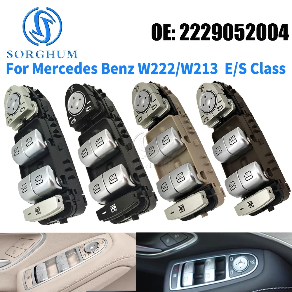 

SORGHUM 2229052004 3Pins Electric Master Power Window Switch For 2014-2020 Mercedes W222 W213 Benz E SClass E260 E300 S350 S400