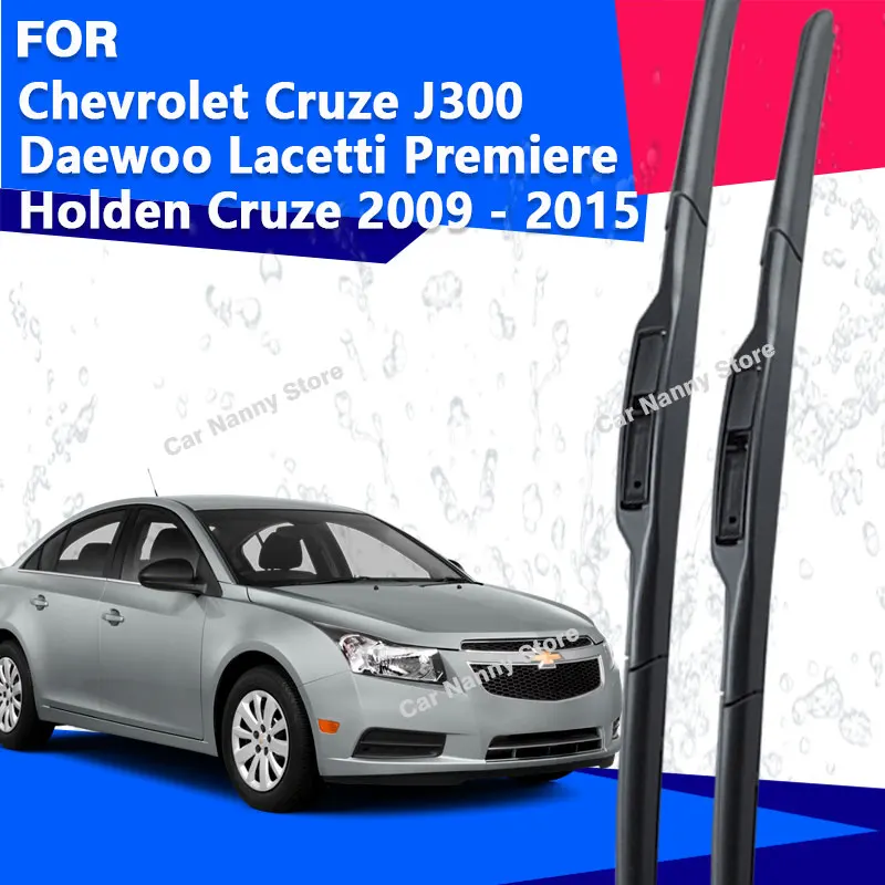 

Front Windshield Windscreen Blades for Chevrolet Cruze J300 Daewoo Lacetti Premiere Holden Cruze 2009 - 2015 Car Wipers Rubber