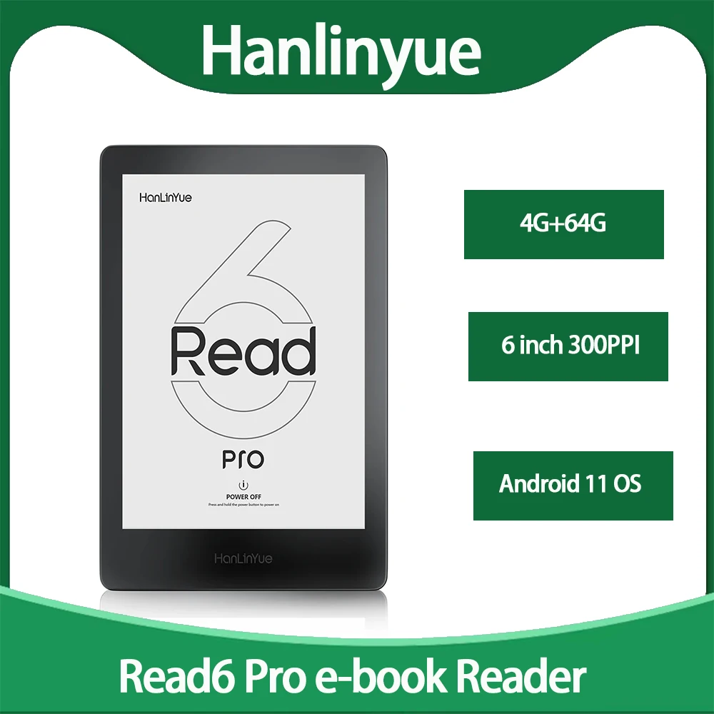 Original Hanlinyue Read6 Pro E-Book Reader 64G Ink Screen 6-inch ePaper 300PPI Eye Protecting ePaper Book Reader 256 Gray Scale