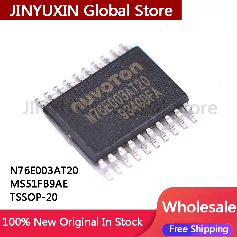 10Pcs N76E003AT20 MS51FB9AE TSSOP-20 IC Chip In Stock Wholesale