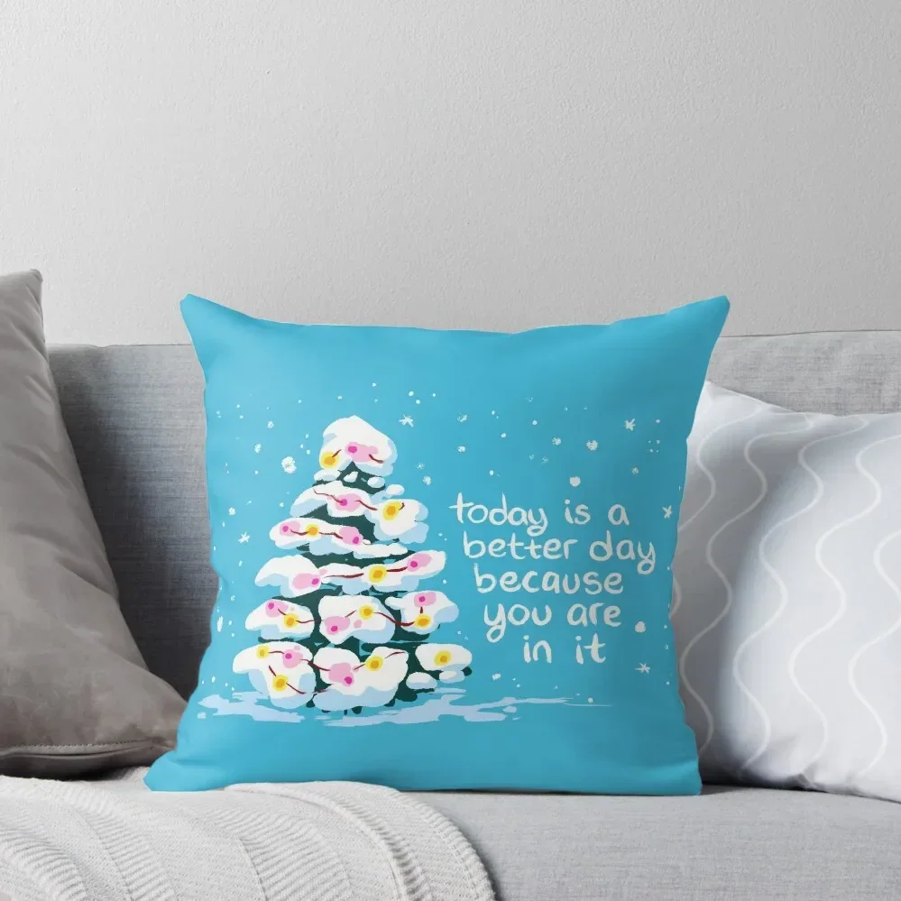 

Today is a Better Day Christmas Tree Throw Pillow Pillowcases Cushion Covers Sofa pillows decor home Sofa Cushions Cover pillow