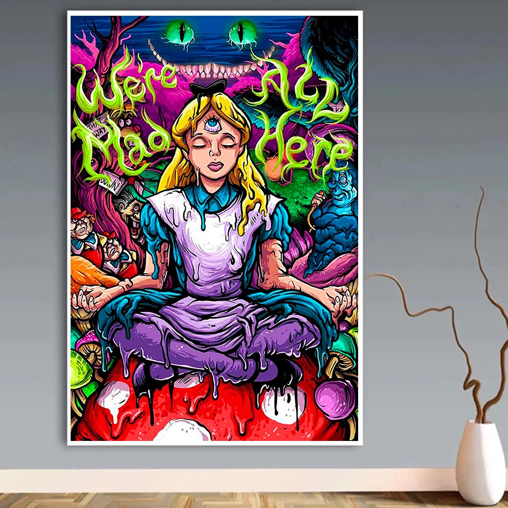 

Alice in Wonderland Quotes Wall Art, We're All Mad Here Poster, Psychedelic Canvas Painting Print, Room Decor, Abstract Picture