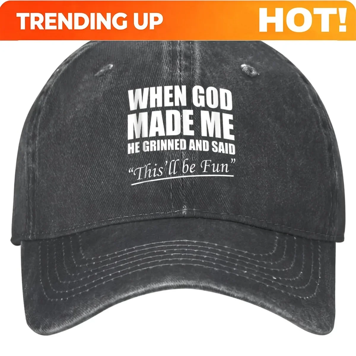 2026 Latest Face- Baseball Cap, American Retro Style, Matching Cap Couples. Magical Sarcastic Quote: When God Created Me