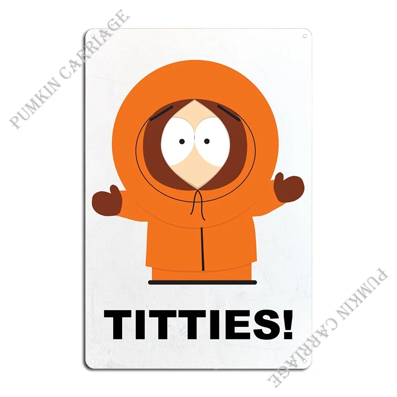 Titties Kenny Metal Sign Garage Classic Decoration Wall Mural Tin Sign Poster