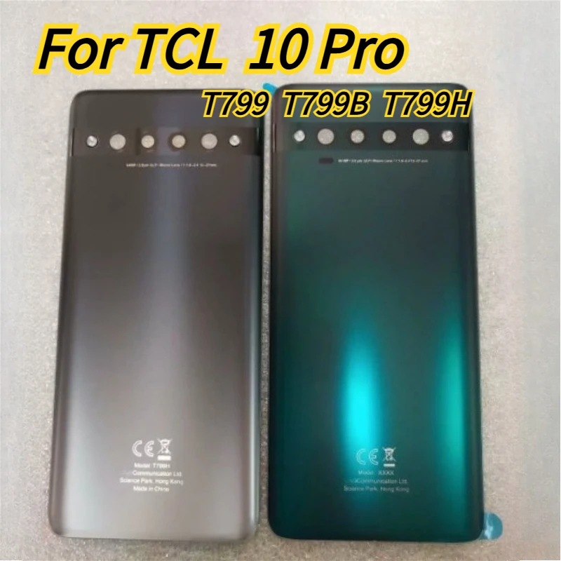 Glass Back Battery Cover Housing Replacement For TCL 10 Pro TCL10Pro T799 T799H T799B, Rear Door With Camera Frame & Lens Parts