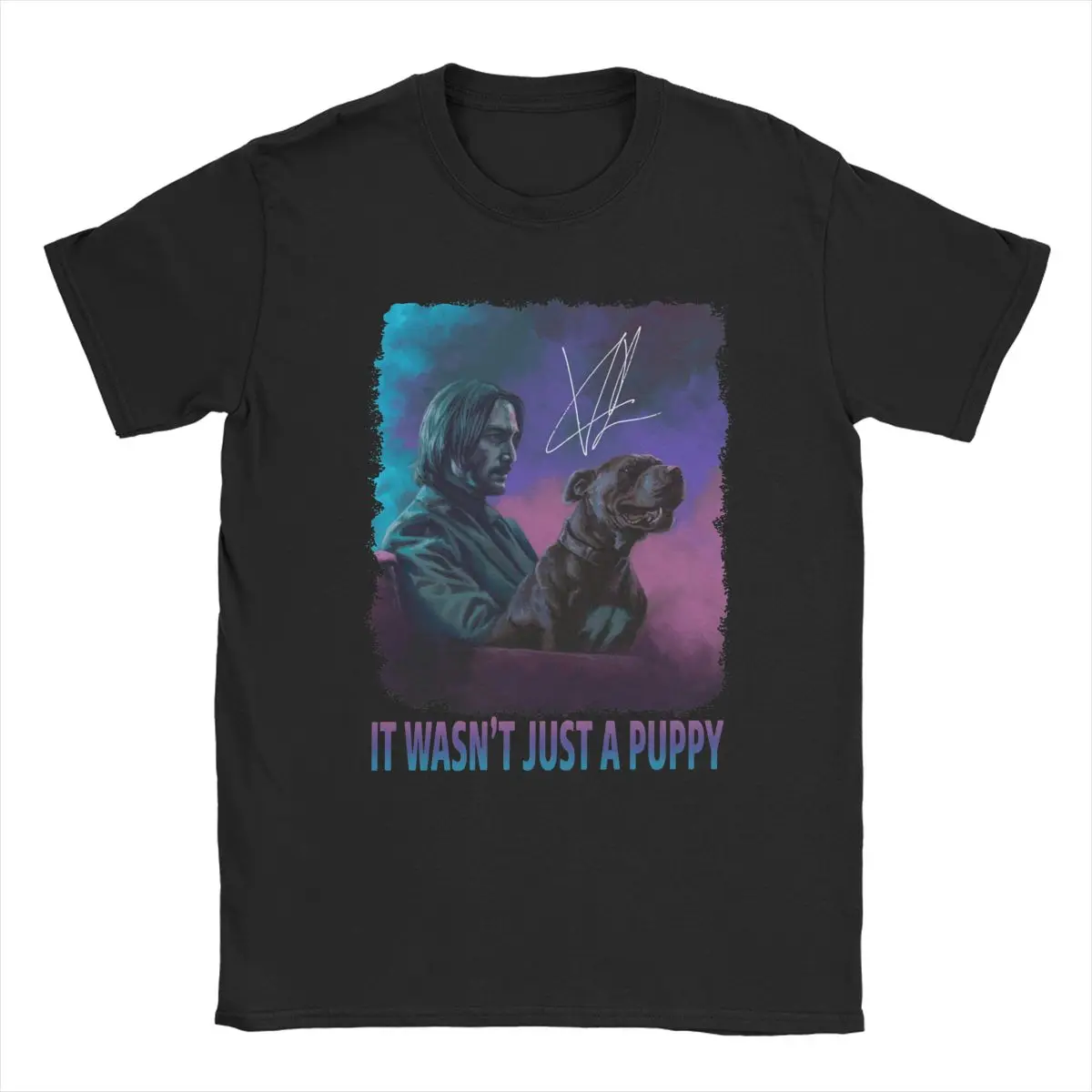 It Wasnt Just A Puppy Baba Yaga John Wick T-Shirt Men Movies Revenge Casual Pure Cotton Tees Short Sleeve T Shirt Summer Clothes