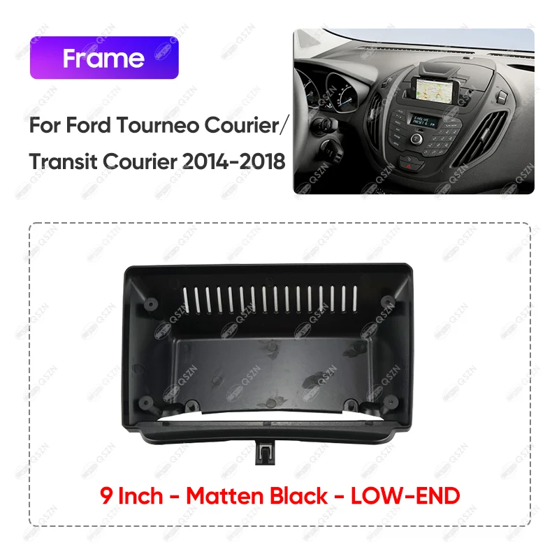 9 INCH Car Radio Fascia For FORD TOURNEO COURIER/TRANSIT COURIER 2014-2018 (LOW-END) Multimedia Video Player Fascia Frame