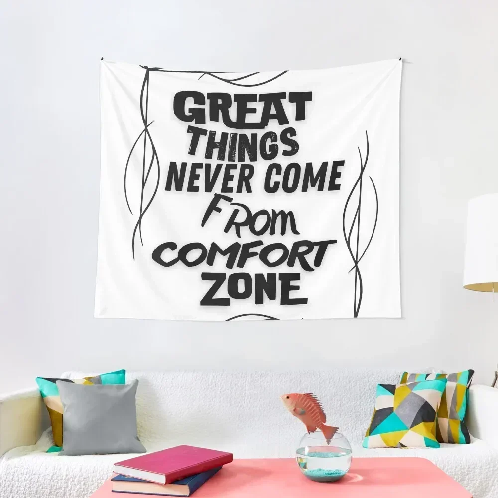 

Great things never come from comfort zone motivational quote Tapestry Cute Decor House Decor Cute Room Decor Tapestry