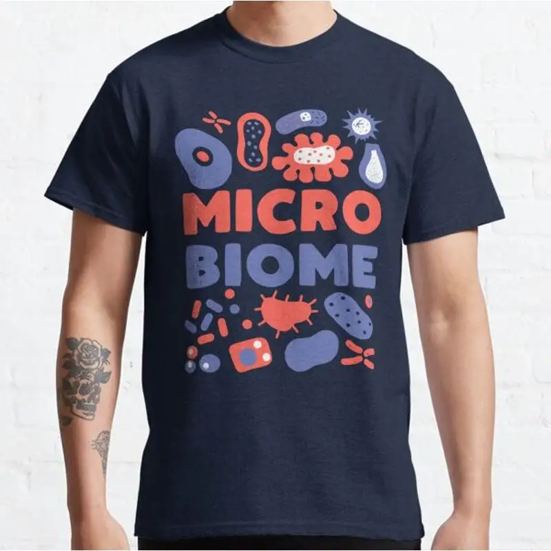 Funny Microbiome microbiologist gift Classic T shirt_z5m_19