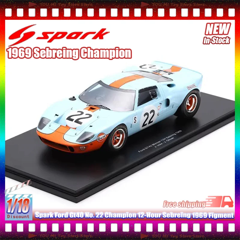 Nuevas existencias Spark 1:18 Ford Gt40 No. 22 campeón 12 horas Sebreing 1969 Figment resina miniatura modelo de coche fundido a presión juguetes personalizados regalos