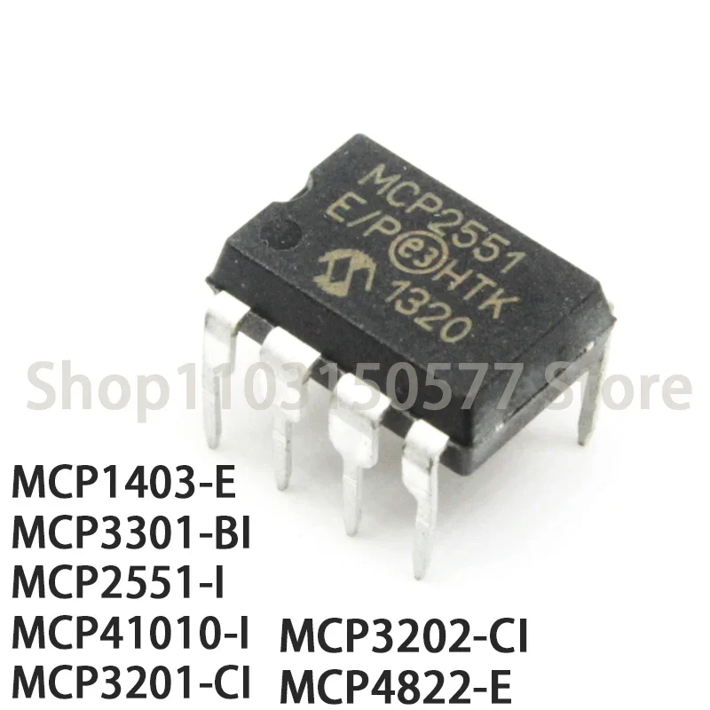 1piece MCP1403-E MCP3301-BI MCP2551-I MCP41010-I MCP3201-CI MCP3202-CI MCP4822-E/P-DIP8