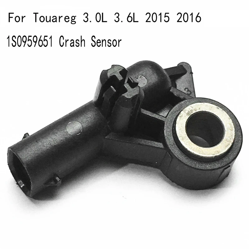 2X 1S0959651 Crash Sensor For Volkswagen Touareg 3.0L 3.6L 2015 2016 Collision Sensor Impact Sensor