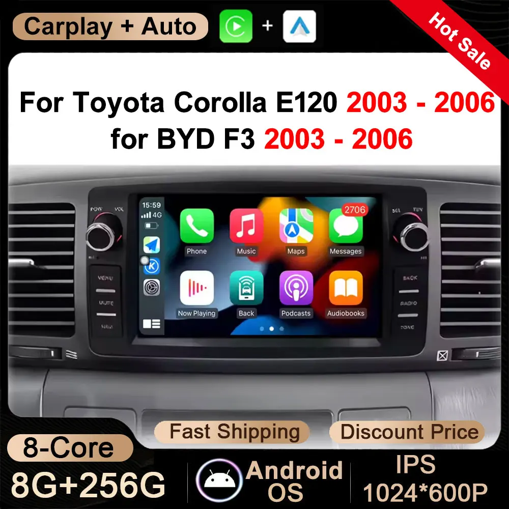 Sistema operativo Android para Toyota Corolla E120 2003 - 2006 para BYD F3 2003 - 2006 CarPlay, Radio para coche, reproductor Multimedia, navegación, GPS, estéreo