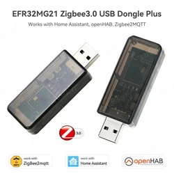 EFR32MG21 Zigbee 3,0 USB Dongle Plus Universal de código abierto Zigbee Gateway funciona con Home Assistant openHAB Zigbee2MQTT ZHA NCP