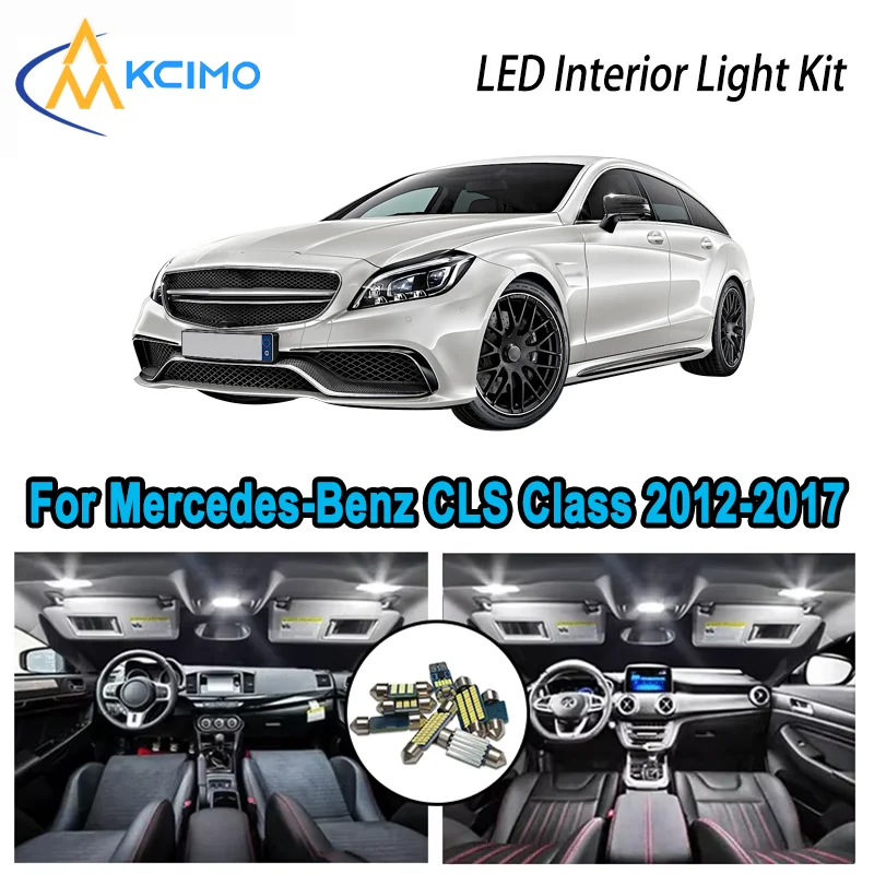 

High-Quality LED Interior Kit for Mercedes-Benz CLS Class Shooting Brake X218 2012-2017 2013 Dome Map Trunk Automotive Lamps