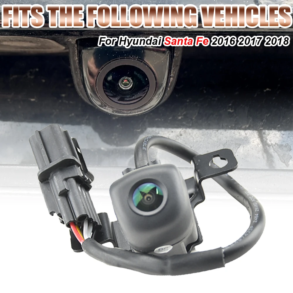 95760-2W640 95760-2W641 A52-74-0019 HY1960163 سيارة كاميرا الرؤية الخلفية لشركة هيونداي سانتا في 2016 2017 2018 احتياطية وقوف السيارات