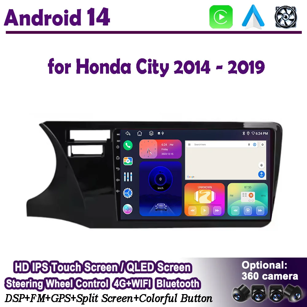 for Honda City 2014 2015 2016 2017 2018 2019 Android 14 Car Radio GPS Navi DSP IPS QLED Screen Car Player WIFI BT 4G Head unit