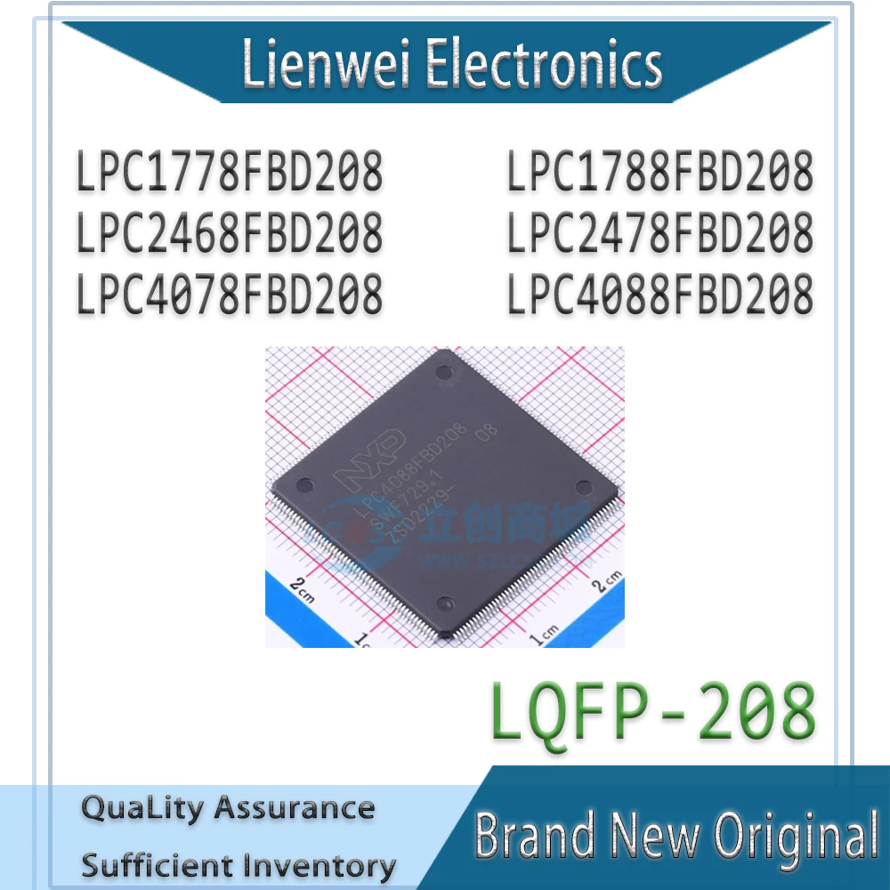 

100% New Original LPC1778FBD208 LPC1788FBD208 LPC2468FBD208 LPC2478FBD208 LPC4078FBD208 LPC4088FBD208 IC MCU Chipset LQFP-208
