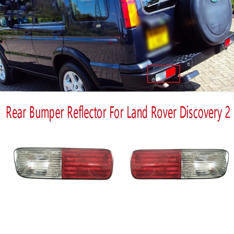 1Pair Rear Bumper Reflector Turn Signal Indicator Brake Lamp Brake Reverse Lamp For Land Rover Discovery 2 XFB000720