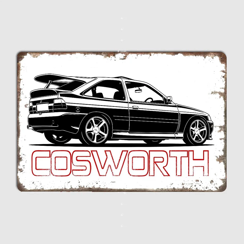 Cosworth Escort RS Rally Legend Car RALLYE Retro Poster Metal Sign Posters Indoor Outdoor Room Decoration Home Bar Wall Decor