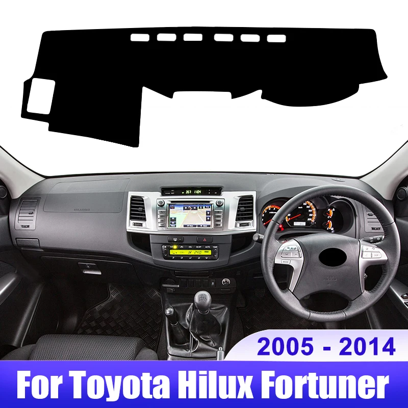 

For Toyota Hilux SW4 Fortuner AN50 2005 2006 2007 2008 2009 2010 2011 2012 2013 2014 Car Dashboard Cover Sun Shade Accessories