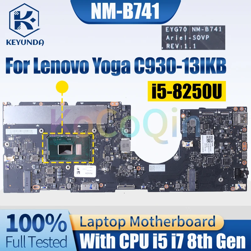 

NM-B741 For Lenovo Yoga C930-13IKB Notebook Mainboard i5-8250U i7-8550U 8G 5B20S72099 5B20S72103 Laptop Motherboard Full Tested