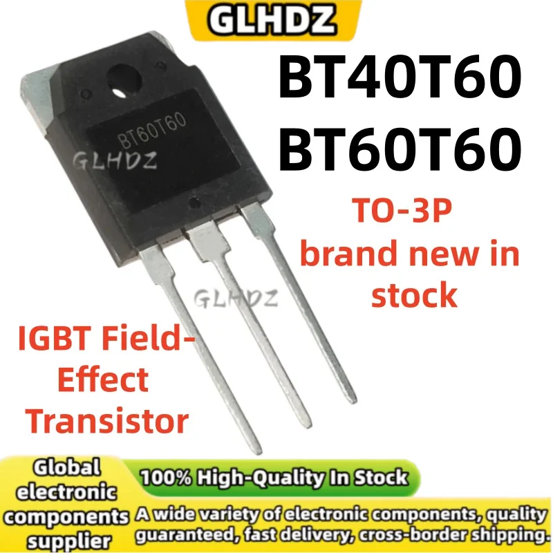 TO-3P 5-10PCS NEW BT40T60 BT60T60 BT40T60ANF BT60T60ANFK IGBT Field-Effect Transistor spot goods