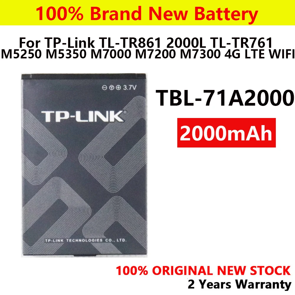 Batería de TBL-71A2000 100% auténtica para Router WIFI 4G LTE, 2000mAh, para tp-link TL-TR861, 2000L, TL-TR761, M5250, M5350, M7000, M7200, M7300