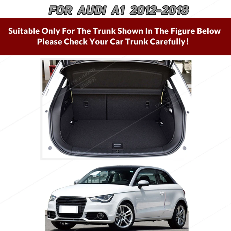 Auto Full Coverage Trunk Mat For Audi A1 2/4-Door 2012-2018 13 14 15 16 17 Car Boot Cover Pad Interior Protector Accessories